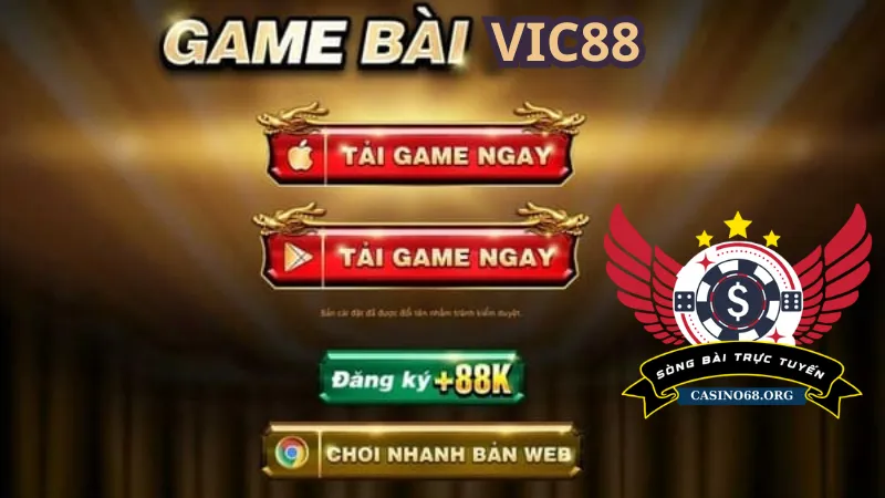 Thực hiện đúng các bước để có thể tải game Vic88 về máy